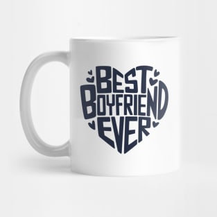 Best Boyfriend Ever Mug